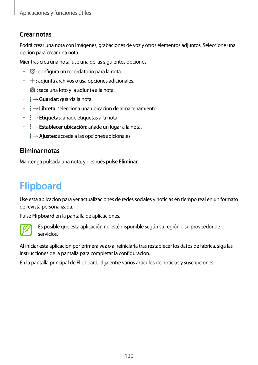 Samsung SM-T700NZWAXEO manual Flipboard, Crear notas, Eliminar notas, Mantenga pulsada una nota, y después pulse Eliminar 