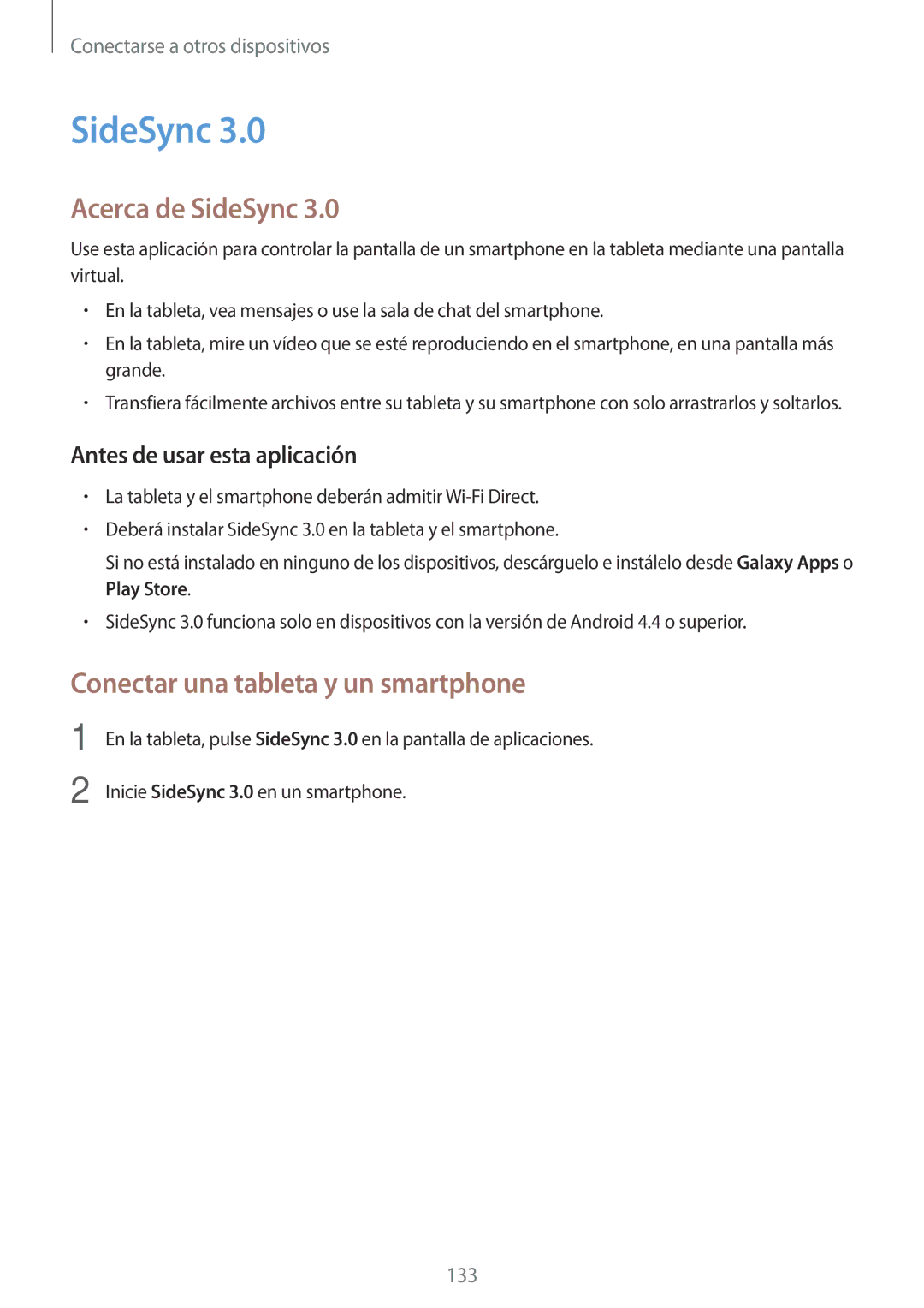 Samsung SM-T700NTSATGY, SM-T700NZWAXEO, SM-T700NZWADBT manual Acerca de SideSync, Conectar una tableta y un smartphone 