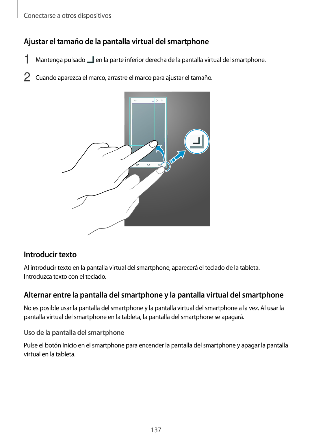 Samsung SM-T700NZWADBT, SM-T700NZWAXEO manual Ajustar el tamaño de la pantalla virtual del smartphone, Introducir texto 