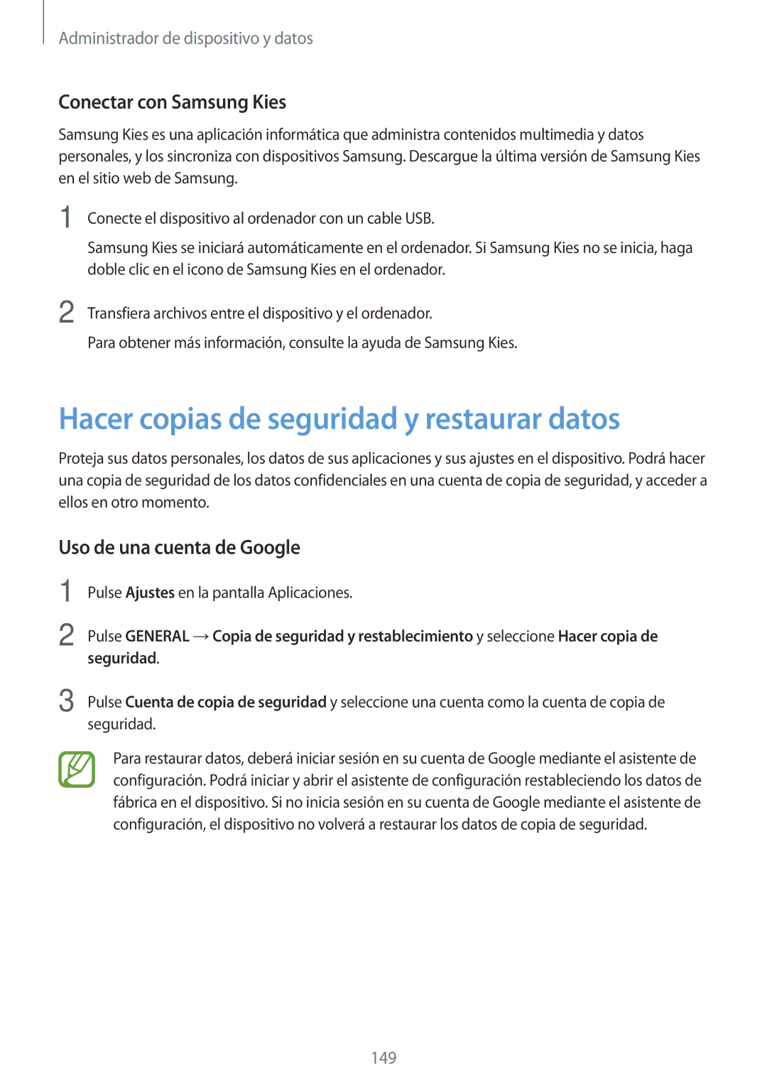 Samsung SM-T700NTSATGY Hacer copias de seguridad y restaurar datos, Conectar con Samsung Kies, Uso de una cuenta de Google 