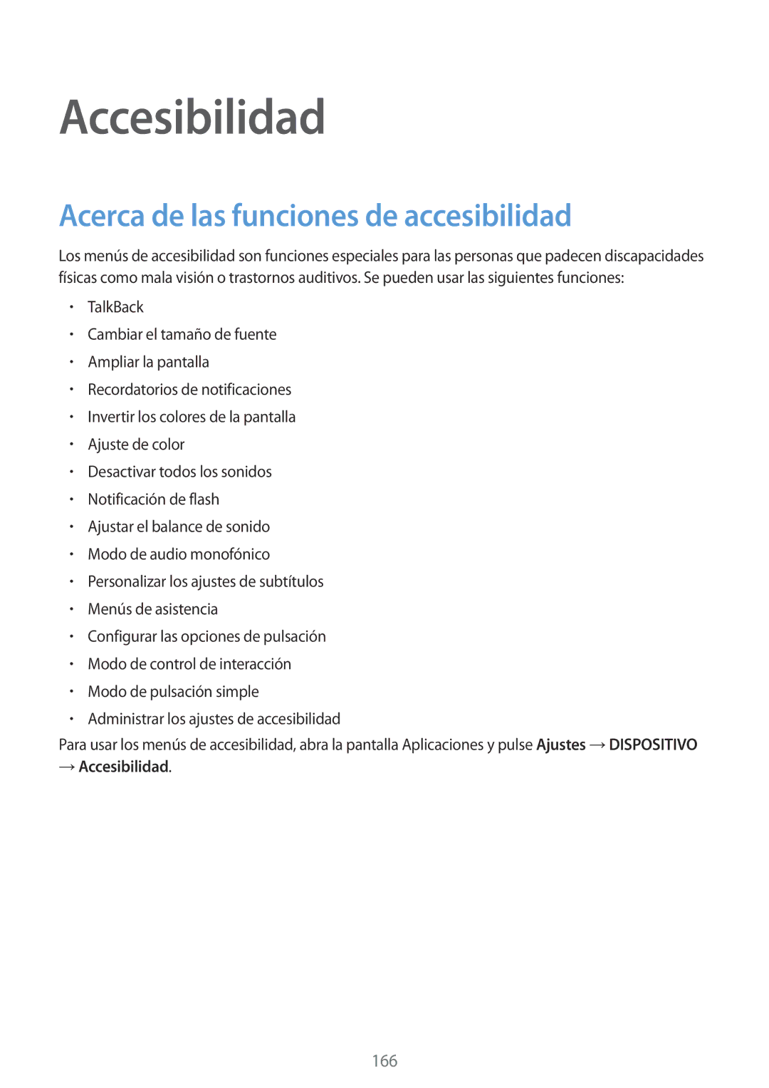 Samsung SM-T700NZWAPHE, SM-T700NZWAXEO, SM-T700NZWADBT manual Acerca de las funciones de accesibilidad, → Accesibilidad 