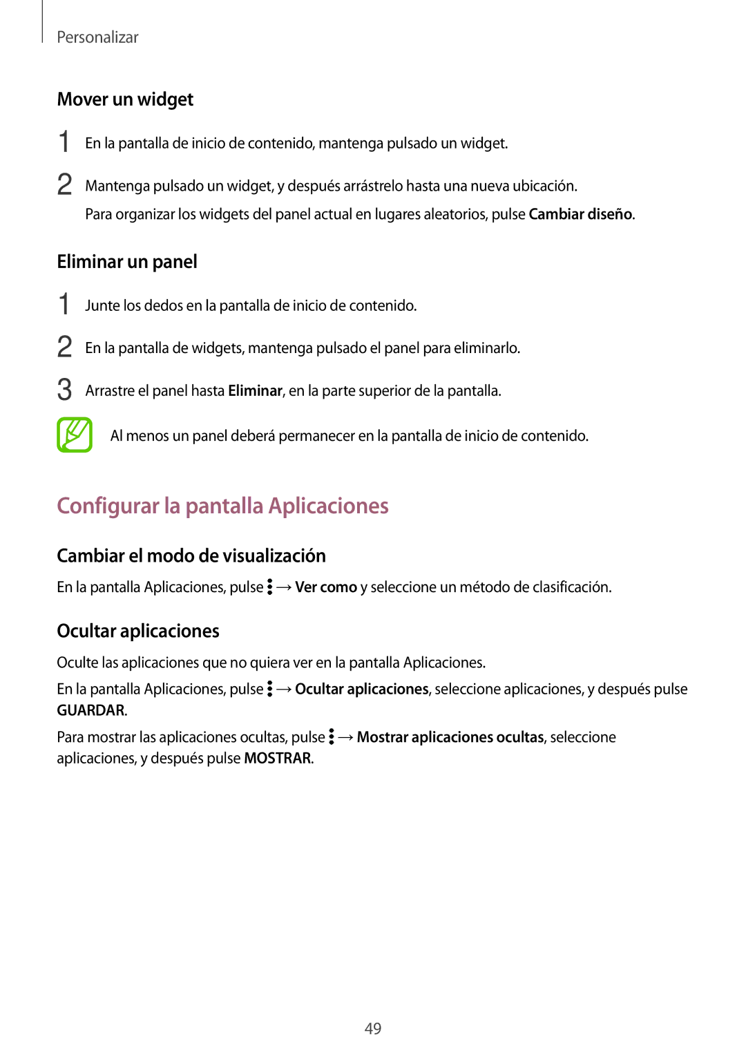 Samsung SM-T700NZWADBT manual Configurar la pantalla Aplicaciones, Mover un widget, Eliminar un panel, Ocultar aplicaciones 