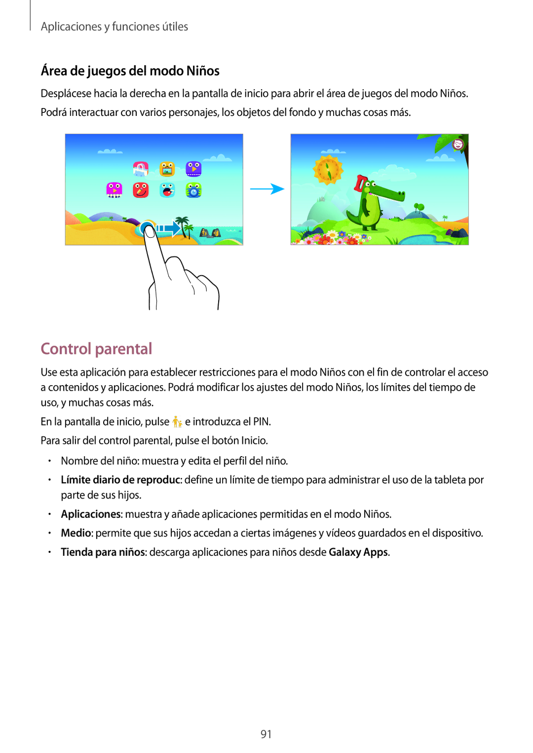 Samsung SM-T700NTSATPH, SM-T700NZWAXEO, SM-T700NZWADBT, SM-T700NZWATPH manual Control parental, Área de juegos del modo Niños 