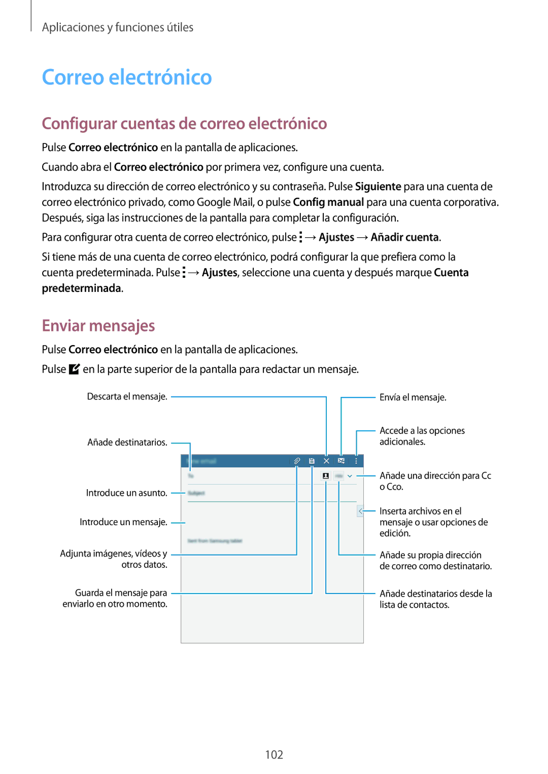 Samsung SM-T700NZWAPHE, SM-T700NZWAXEO manual Correo electrónico, Configurar cuentas de correo electrónico, Enviar mensajes 