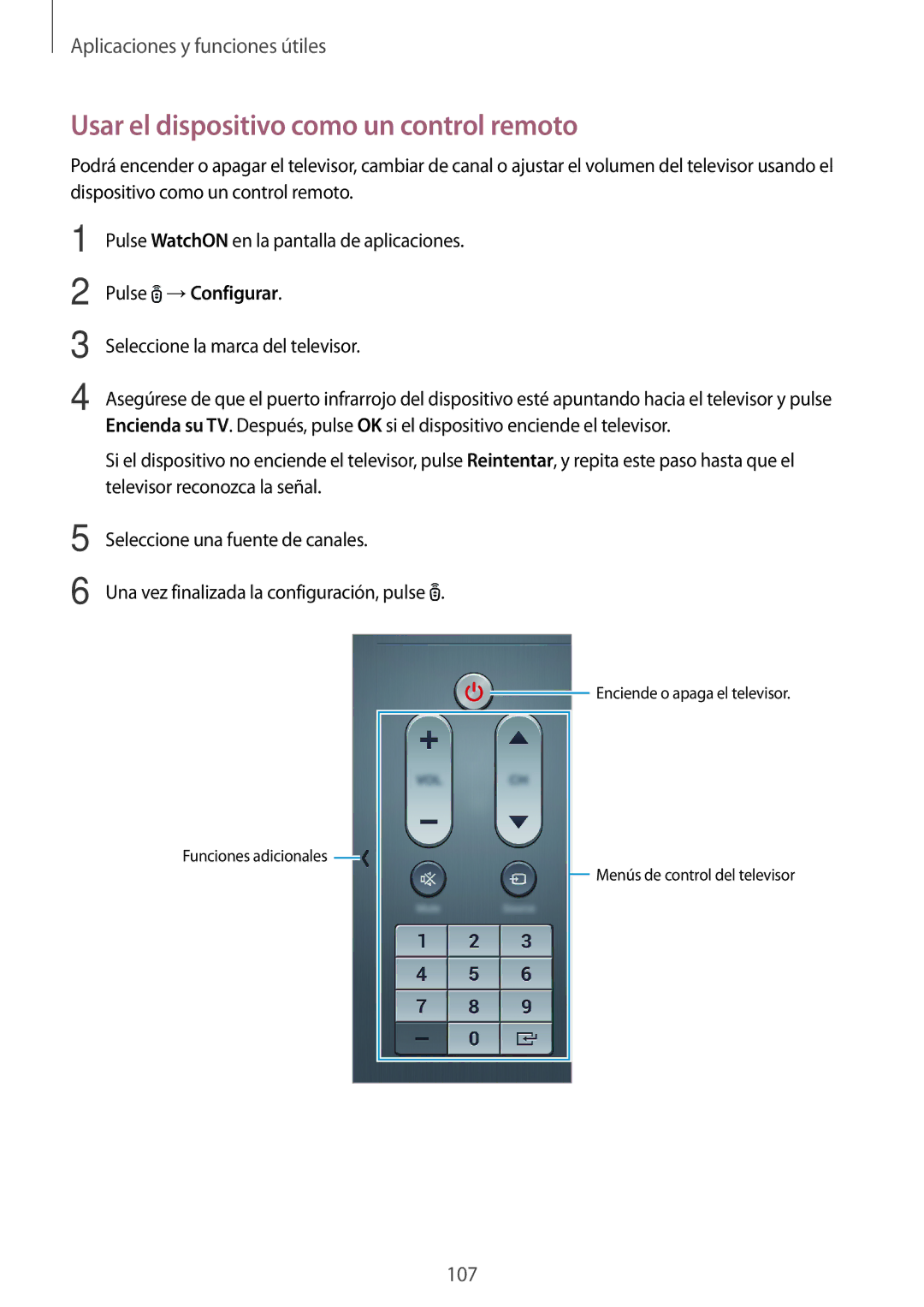 Samsung SM-T700NTSATPH, SM-T700NZWAXEO, SM-T700NZWADBT manual Usar el dispositivo como un control remoto, Pulse →Configurar 