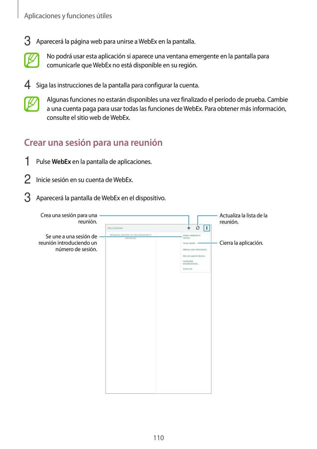 Samsung SM-T700NZWAPHE, SM-T700NZWAXEO Crear una sesión para una reunión, Aparecerá la pantalla de WebEx en el dispositivo 