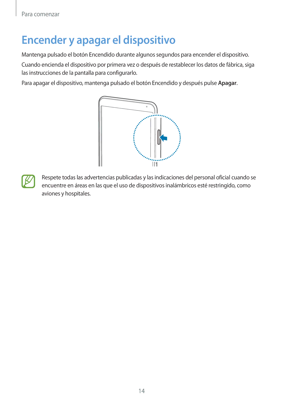 Samsung SM-T700NZWAPHE, SM-T700NZWAXEO, SM-T700NZWADBT, SM-T700NZWATPH, SM-T700NTSATPH manual Encender y apagar el dispositivo 