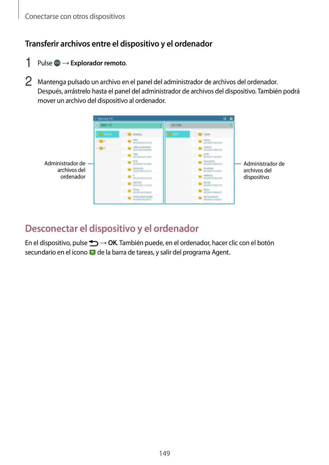 Samsung SM-T700NTSATGY Desconectar el dispositivo y el ordenador, Transferir archivos entre el dispositivo y el ordenador 