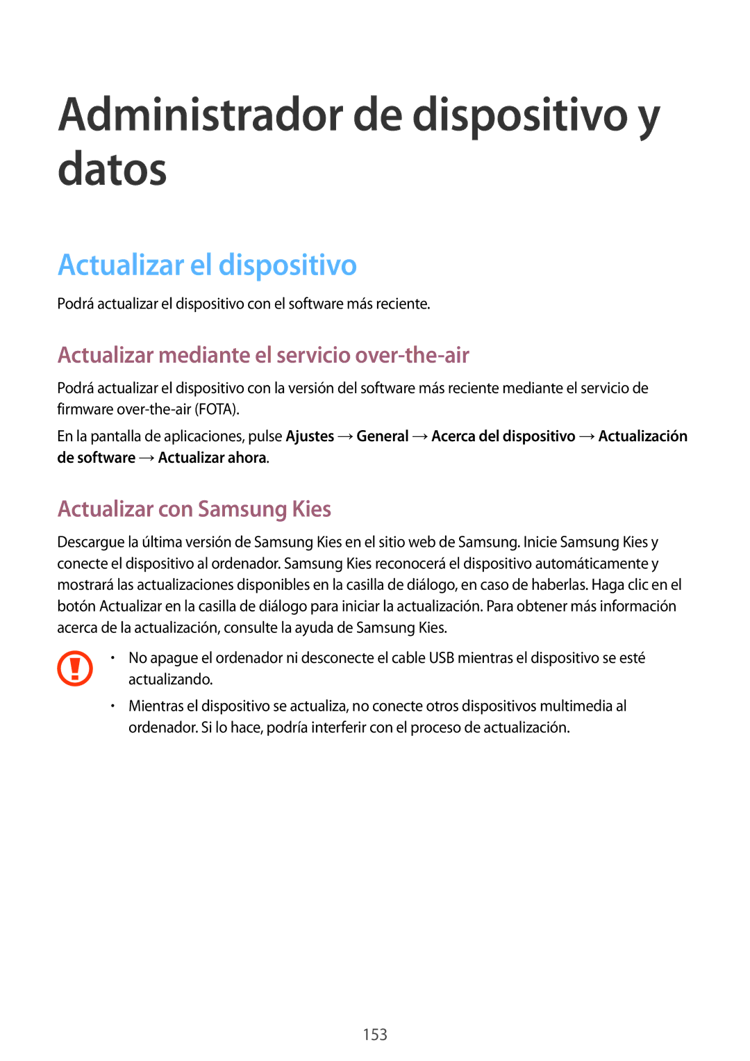 Samsung SM-T700NZWADBT, SM-T700NZWAXEO manual Actualizar el dispositivo, Actualizar mediante el servicio over-the-air 