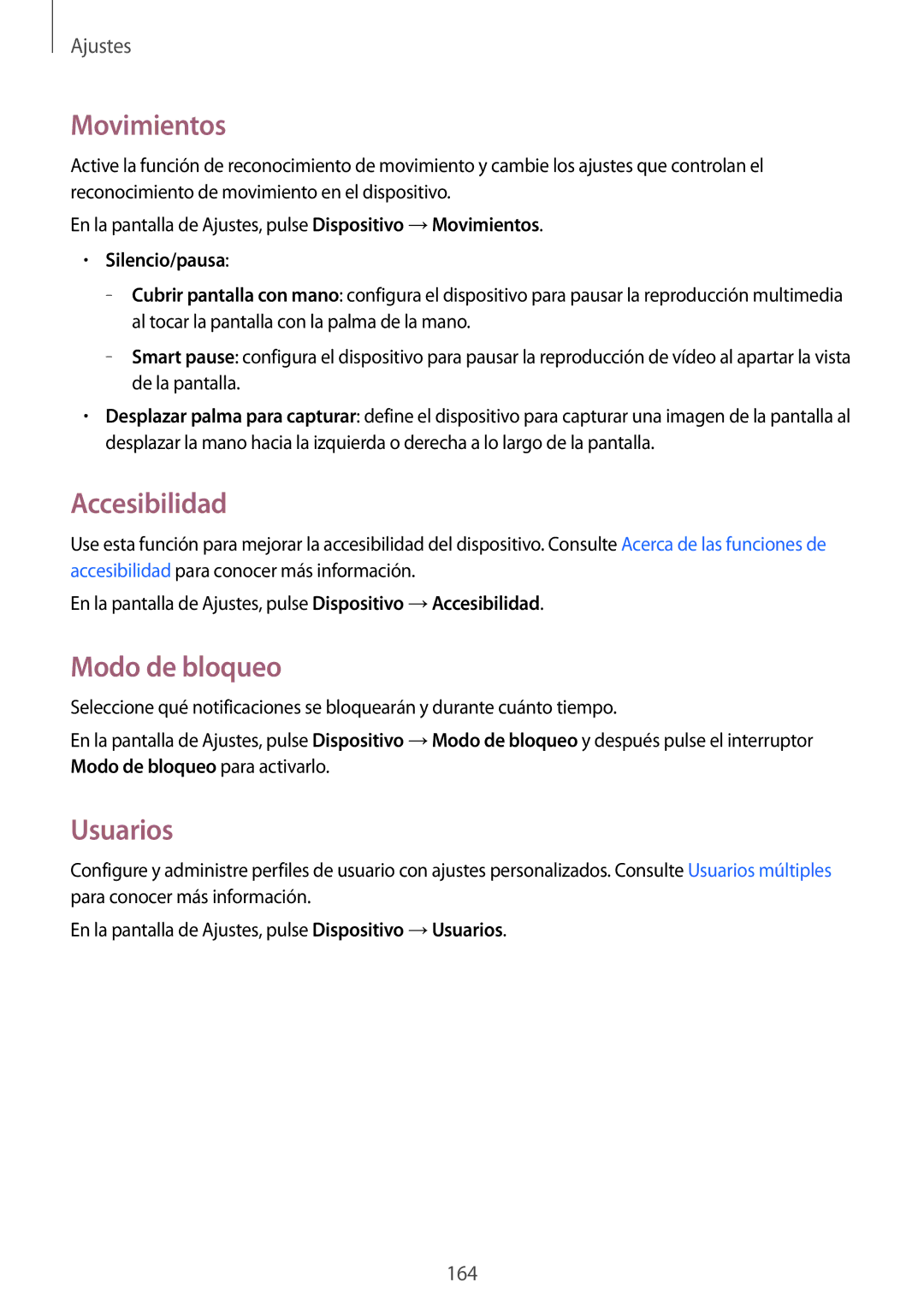 Samsung SM-T700NTSAPHE, SM-T700NZWAXEO manual Movimientos, Accesibilidad, Modo de bloqueo, Usuarios, Silencio/pausa 
