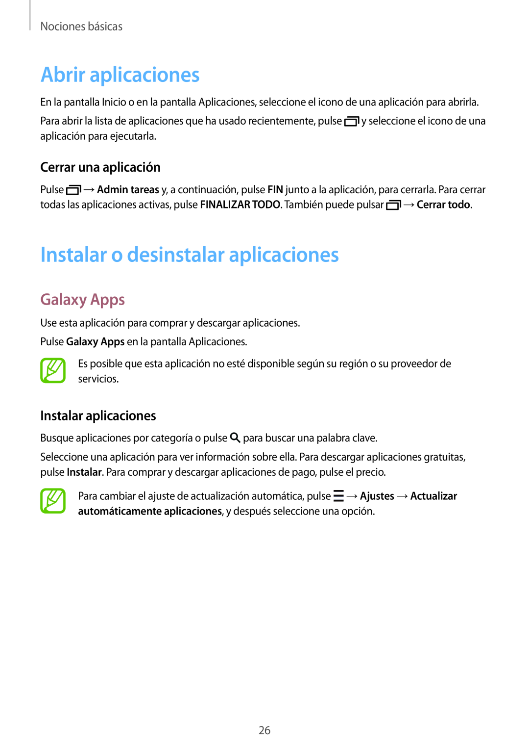 Samsung SM-T700NZWATPH manual Abrir aplicaciones, Instalar o desinstalar aplicaciones, Galaxy Apps, Cerrar una aplicación 