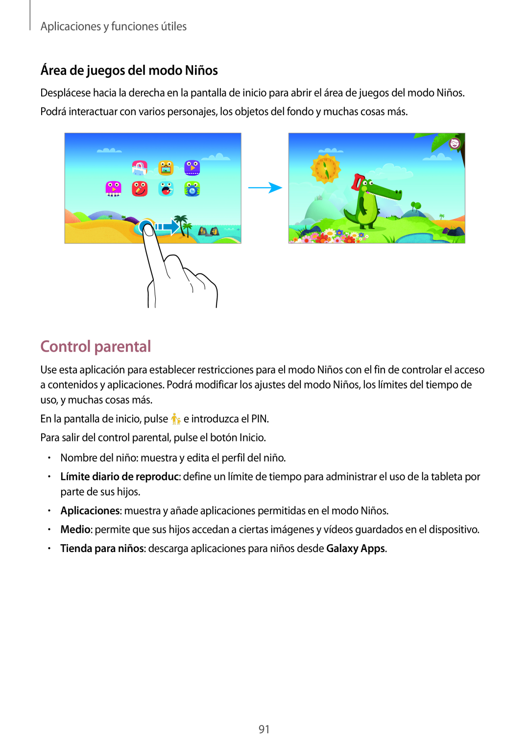 Samsung SM-T700NTSATPH, SM-T700NZWAXEO Control parental, Área de juegos del modo Niños, Aplicaciones y funciones útiles 