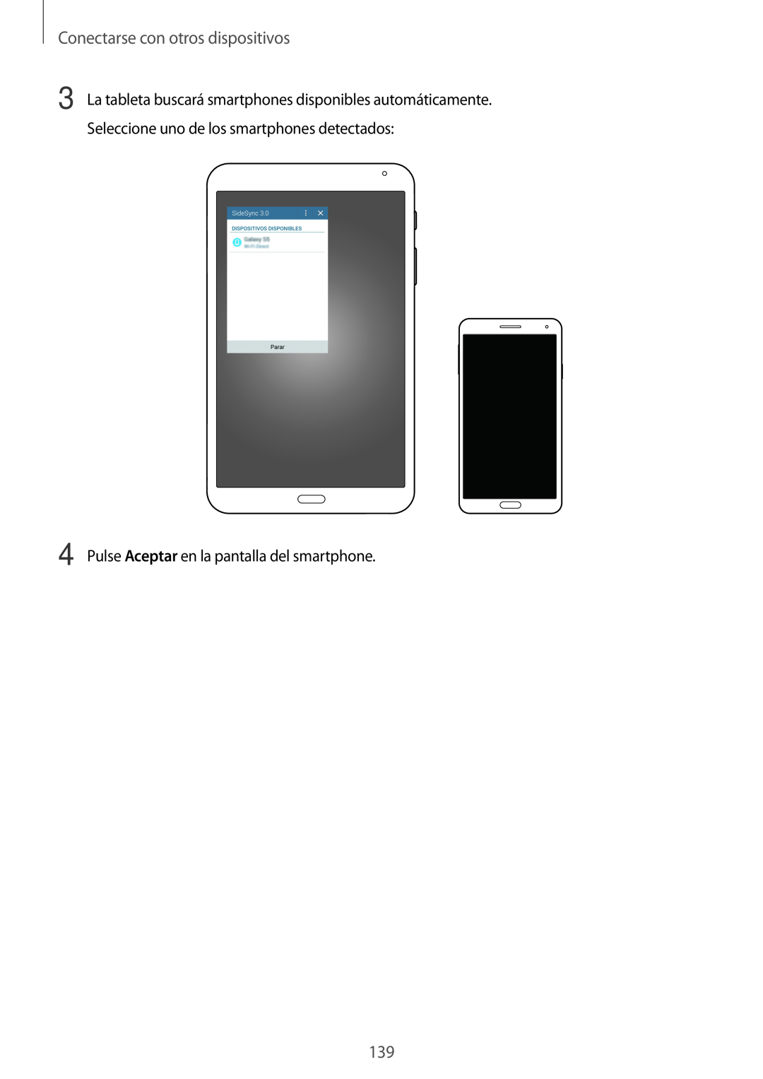 Samsung SM-T700NTSATPH, SM-T700NZWAXEO manual Conectarse con otros dispositivos, Pulse Aceptar en la pantalla del smartphone 