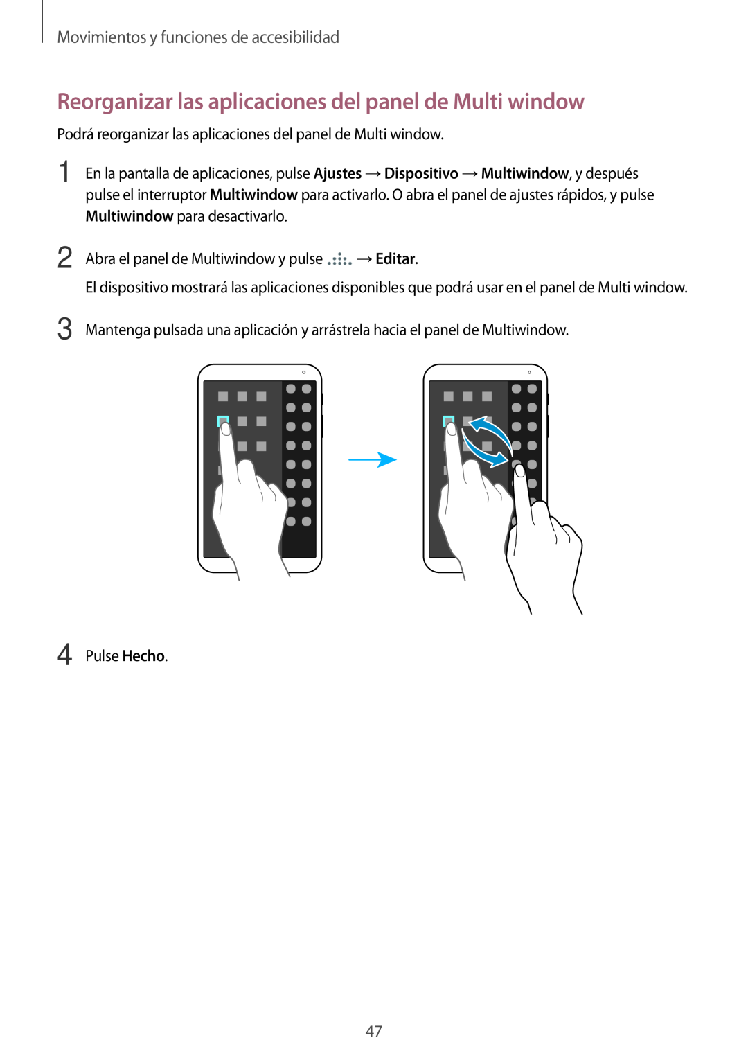 Samsung SM-T700NTSAXEH Reorganizar las aplicaciones del panel de Multi window, Movimientos y funciones de accesibilidad 
