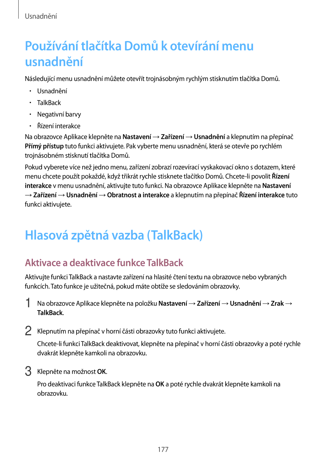 Samsung SM-T700NTSAXSK, SM-T700NZWAXEO Používání tlačítka Domů k otevírání menu usnadnění, Hlasová zpětná vazba TalkBack 