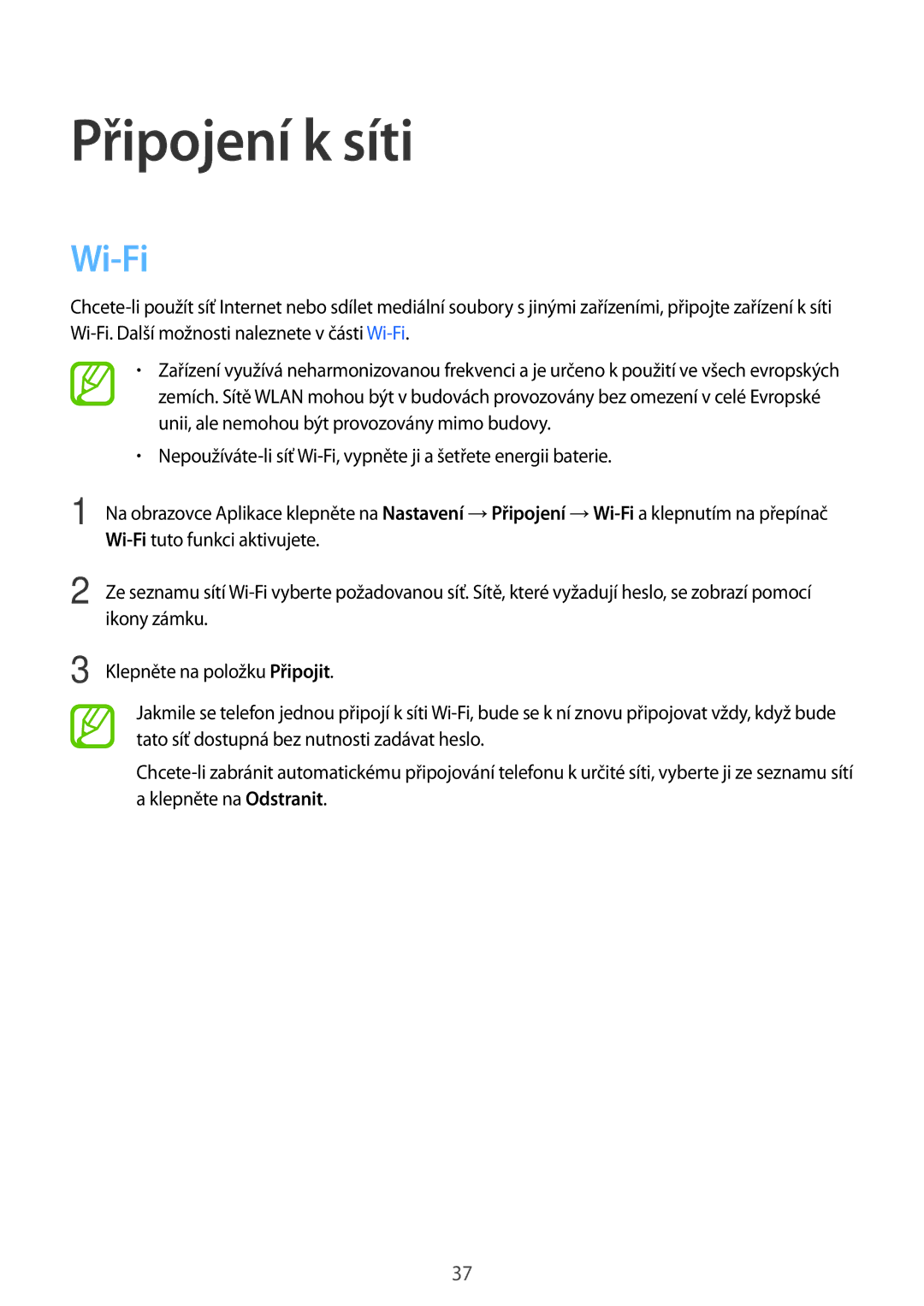 Samsung SM-T700NTSAXSK, SM-T700NZWAXEO, SM-T700NZWAEUR, SM-T700NTSAEUR, SM-T700NTSAATO, SM-T700NZWAATO Připojení k síti, Wi-Fi 