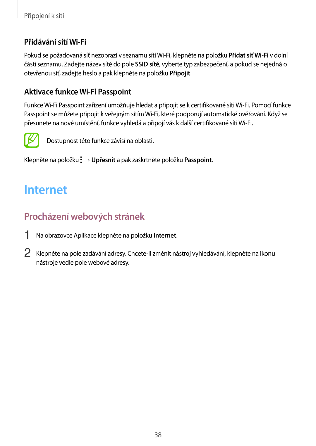 Samsung SM-T700NZWAXEH manual Internet, Procházení webových stránek, Přidávání sítí Wi-Fi, Aktivace funkce Wi-Fi Passpoint 
