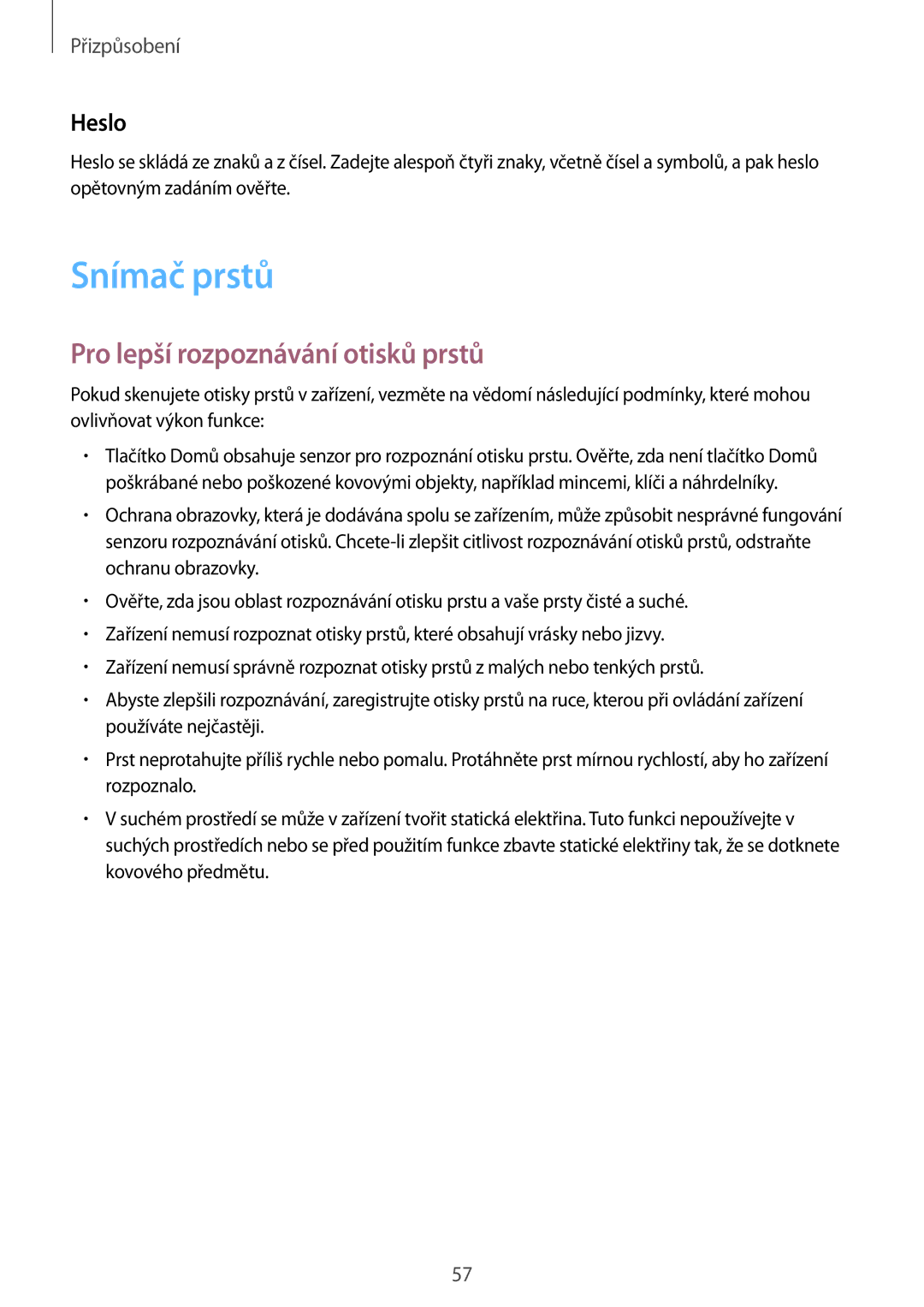 Samsung SM-T700NZWAEUR, SM-T700NZWAXEO, SM-T700NTSAEUR manual Snímač prstů, Pro lepší rozpoznávání otisků prstů, Heslo 