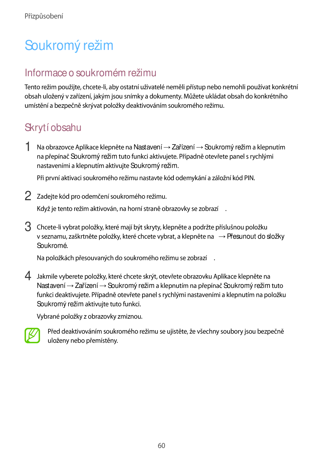 Samsung SM-T700NZWAATO, SM-T700NZWAXEO, SM-T700NZWAEUR manual Soukromý režim, Informace o soukromém režimu, Skrytí obsahu 