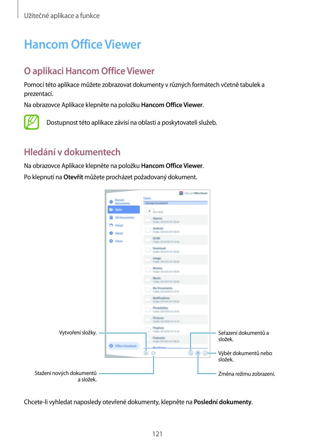 Samsung SM-T700NTSAXSK manual O aplikaci Hancom Office Viewer, Hledání v dokumentech, Užitečné aplikace a funkce 