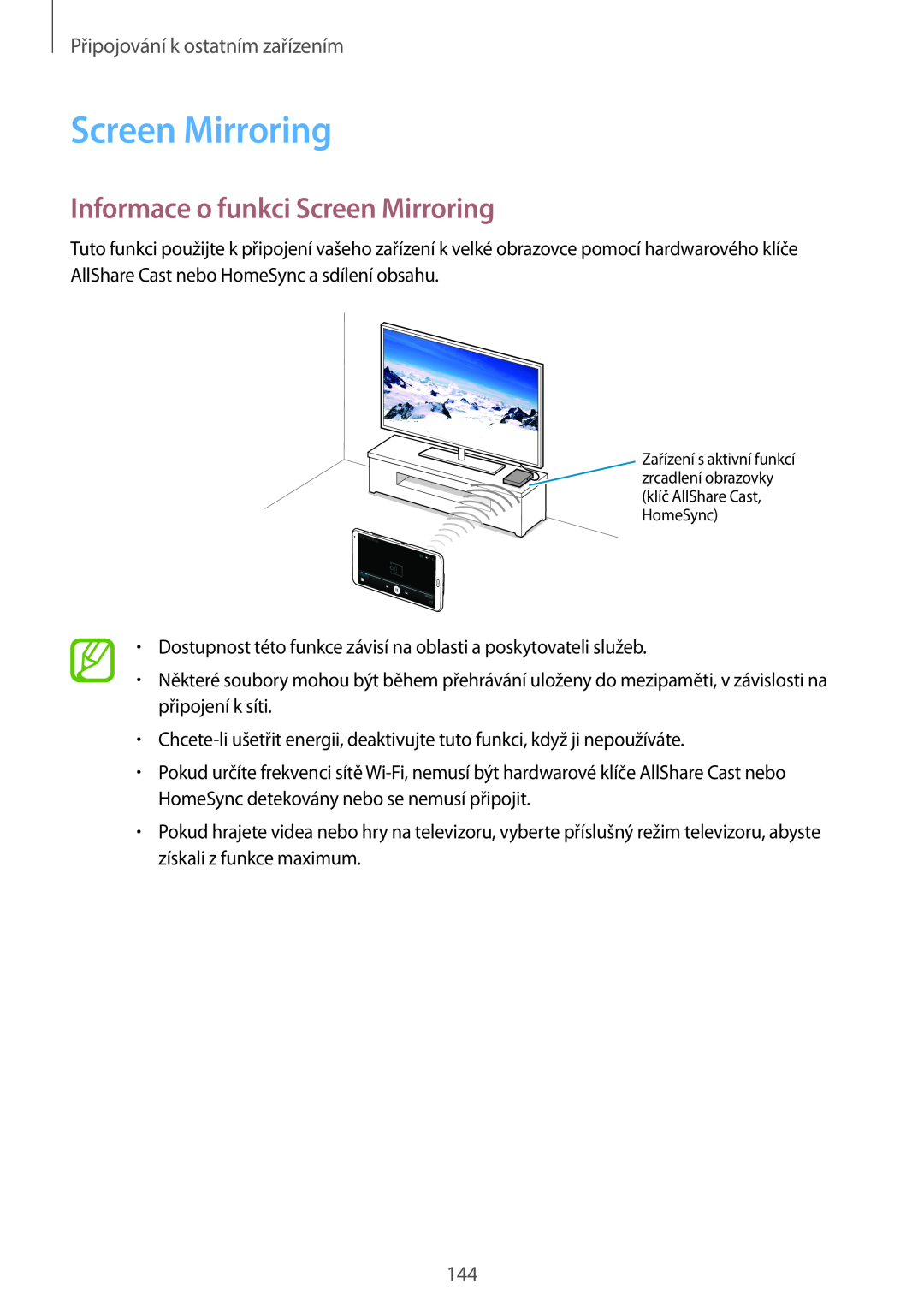 Samsung SM-T700NZWAATO, SM-T700NZWAXEO manual Informace o funkci Screen Mirroring, Připojování k ostatním zařízením 