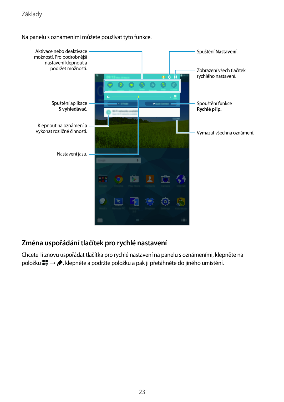 Samsung SM-T700NTSAXSK manual Změna uspořádání tlačítek pro rychlé nastavení, Základy, Nastavení jasu, Spuštění Nastavení 