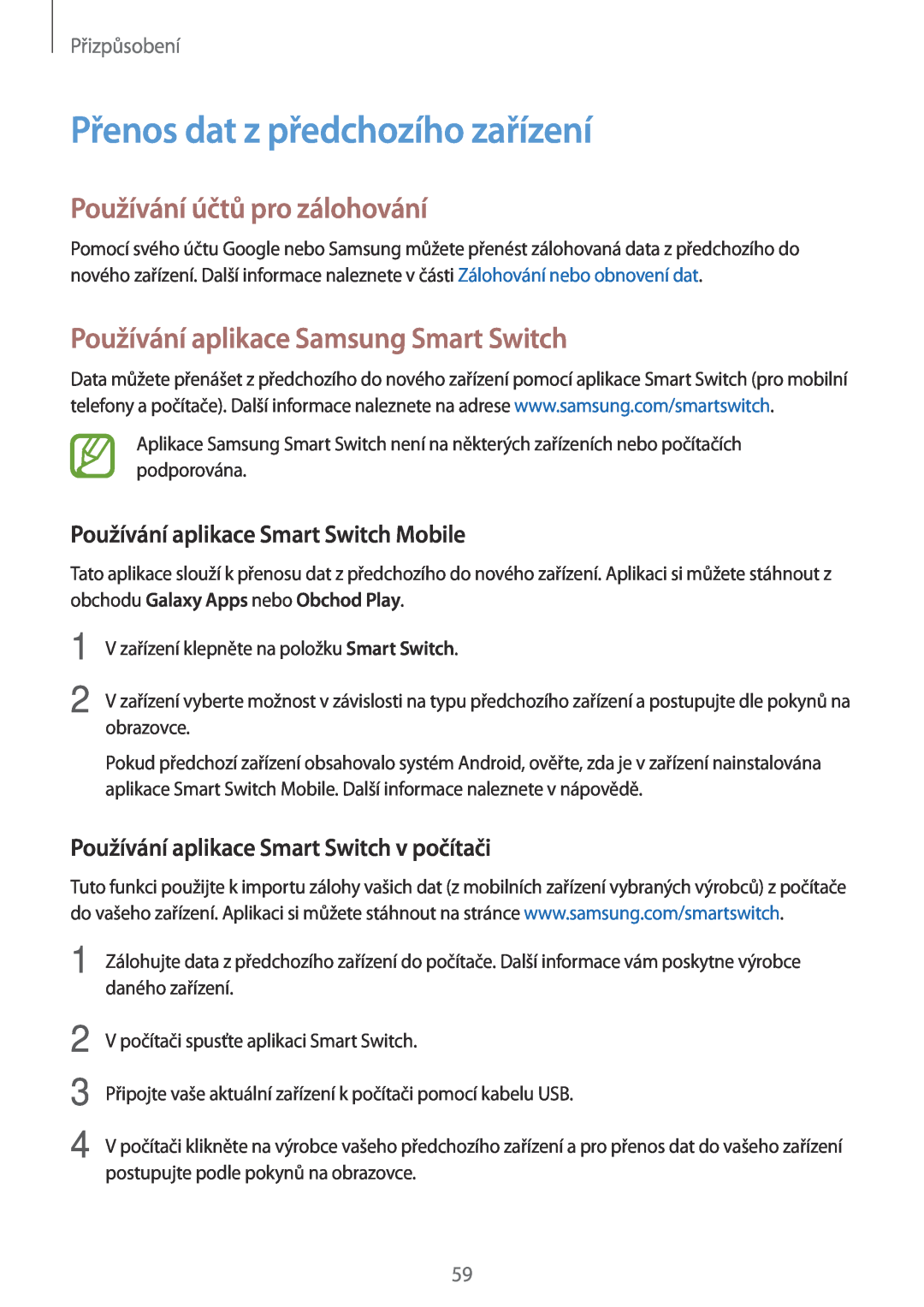 Samsung SM-T700NTSAATO, SM-T700NZWAXEO manual Přenos dat z předchozího zařízení, Používání účtů pro zálohování, Přizpůsobení 