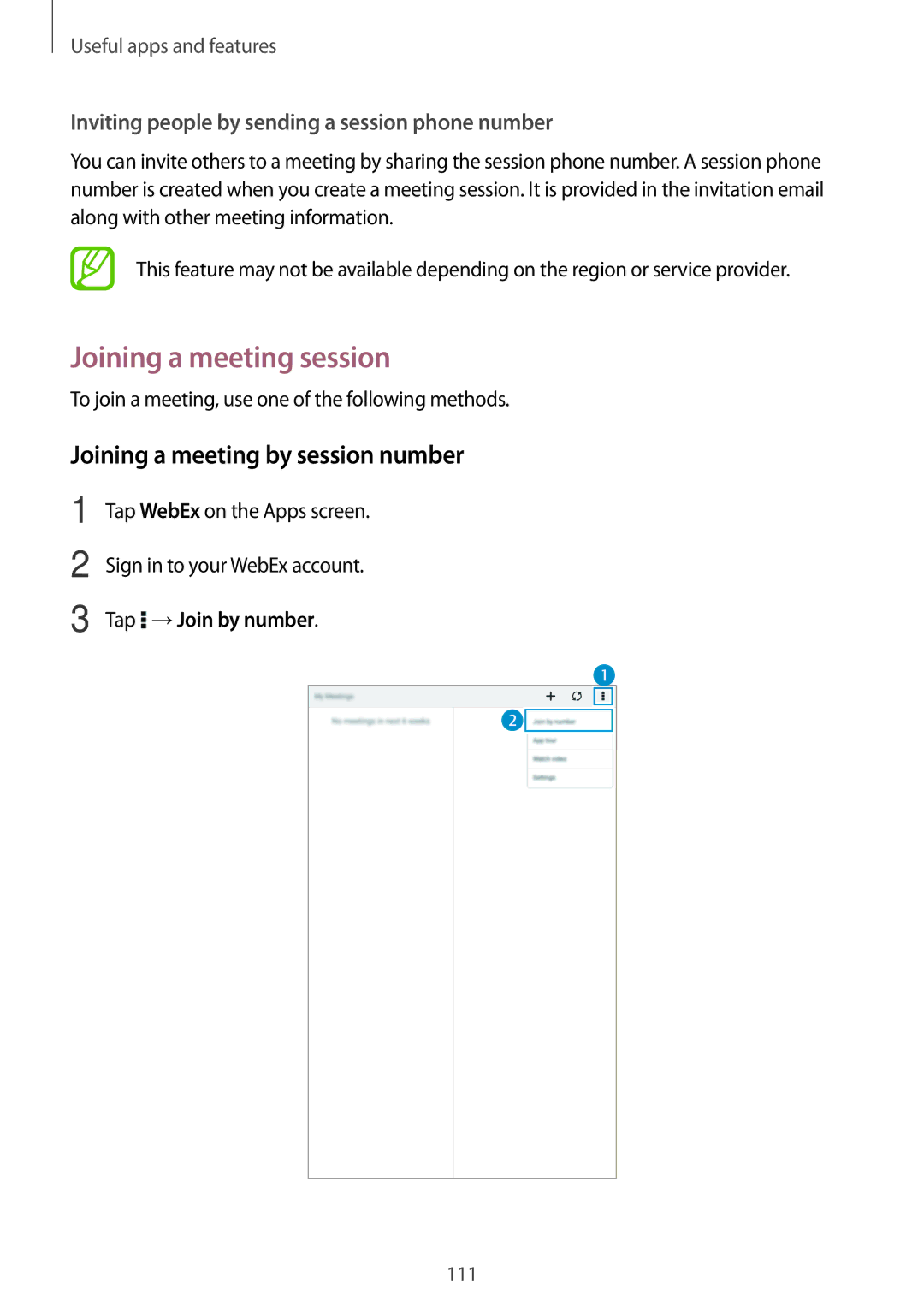 Samsung SM-T700NTSAITV, SM-T700NZWAXEO Joining a meeting session, Joining a meeting by session number, Tap →Join by number 