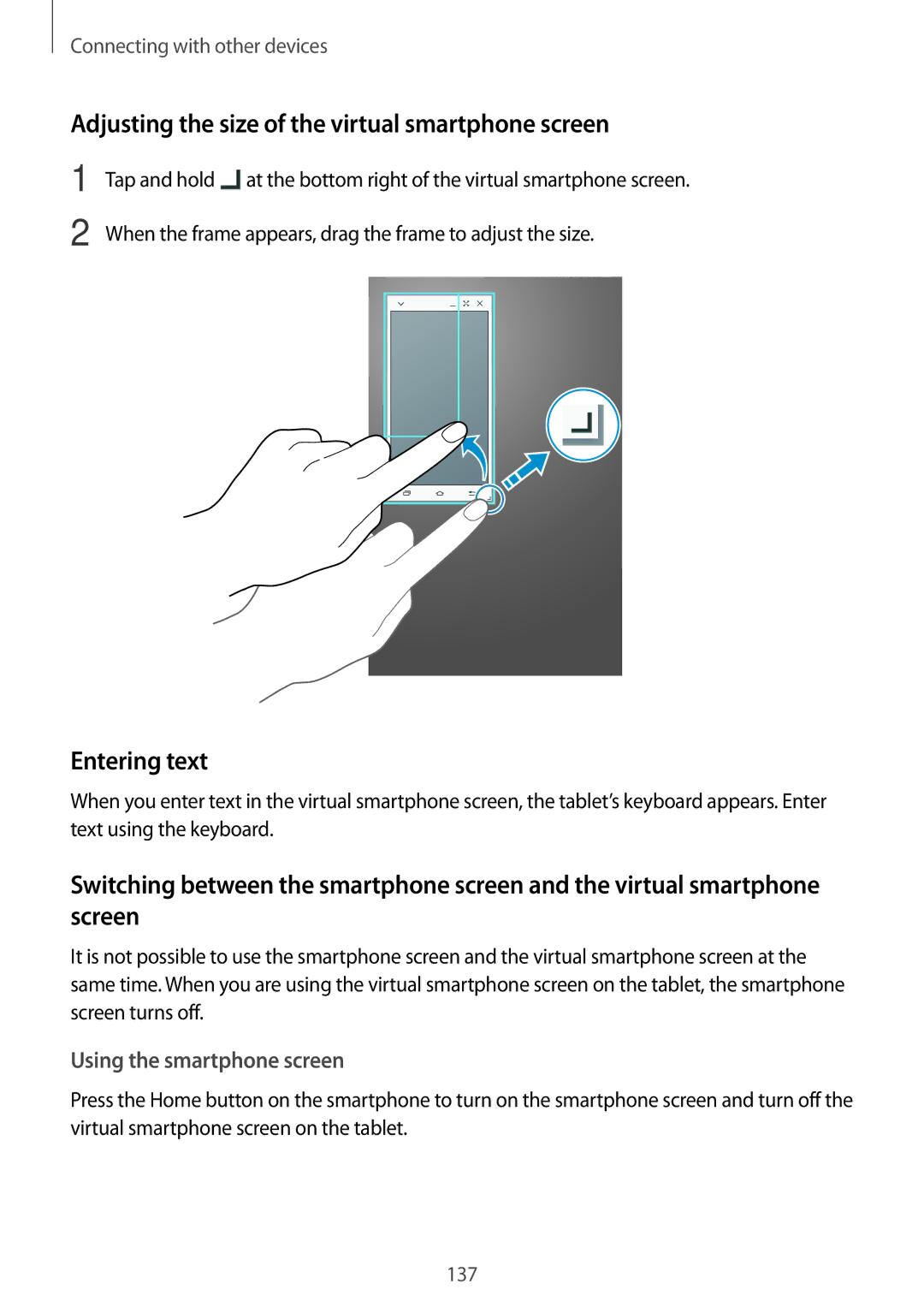 Samsung SM-T700NTSYSER, SM-T700NZWAXEO, SM-T700NZWASEB Adjusting the size of the virtual smartphone screen, Entering text 