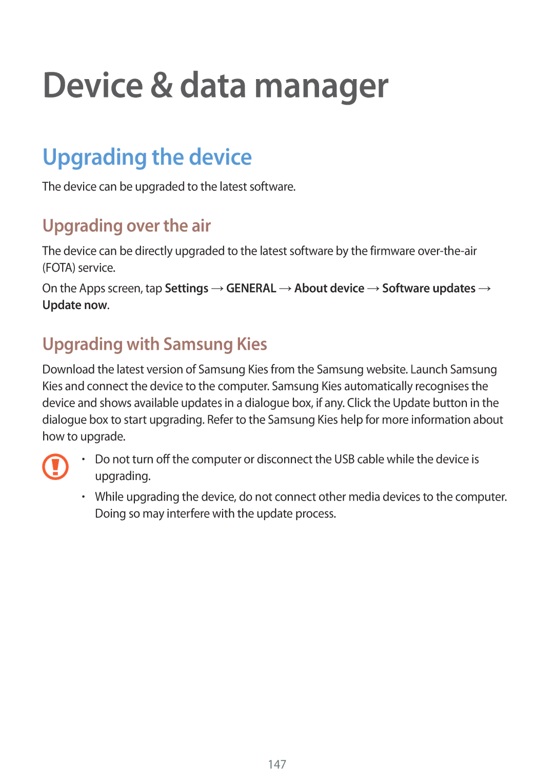 Samsung SM-T700NTSATPH Device & data manager, Upgrading the device, Upgrading over the air, Upgrading with Samsung Kies 