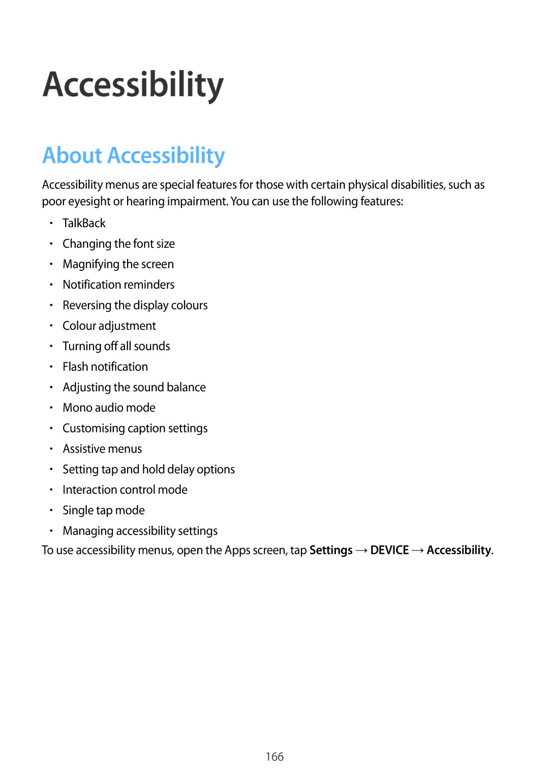 Samsung SM-T700NZWAXSK, SM-T700NZWAXEO, SM-T700NZWASEB, SM-T700NZWADBT, SM-T700NTSADBT, SM-T700NZWATPH About Accessibility 