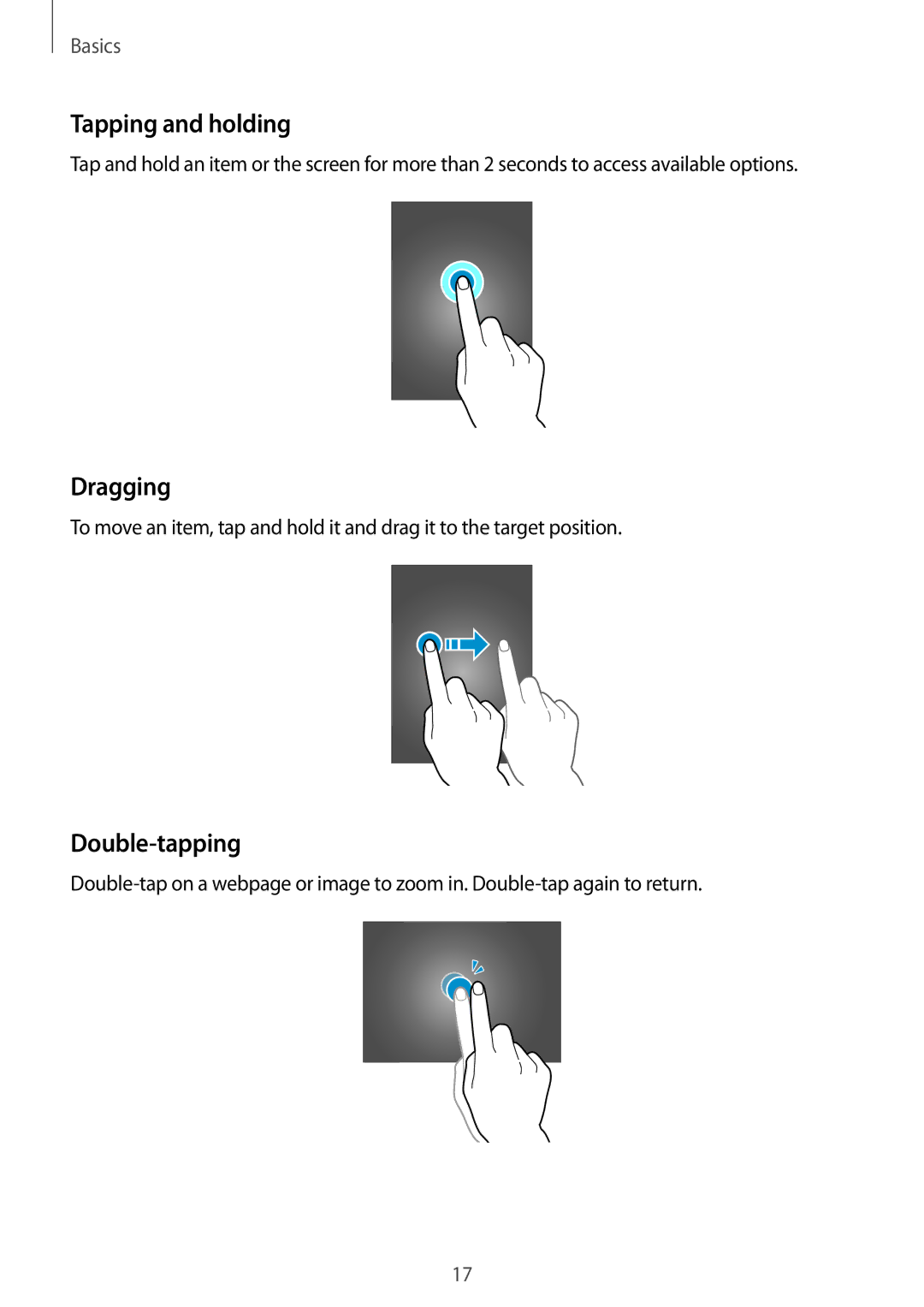 Samsung SM-T700NHAAXEF, SM-T700NZWAXEO, SM-T700NZWASEB, SM-T700NZWADBT manual Tapping and holding, Dragging, Double-tapping 