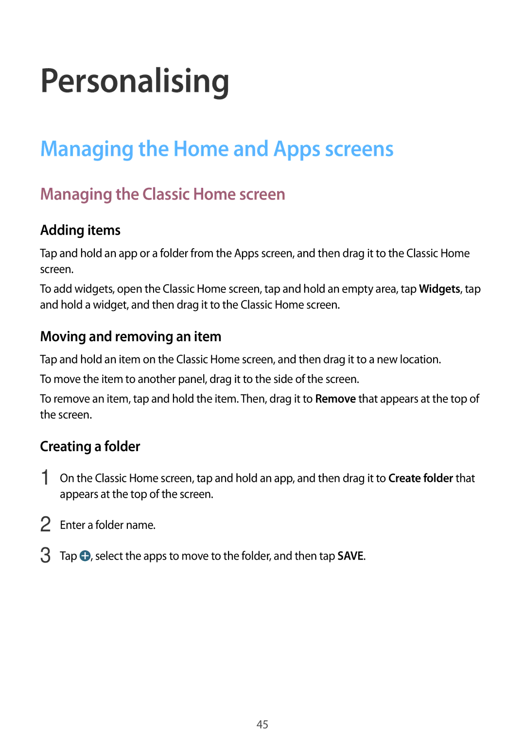 Samsung SM-T700NTSYSER, SM-T700NZWAXEO Personalising, Managing the Home and Apps screens, Managing the Classic Home screen 