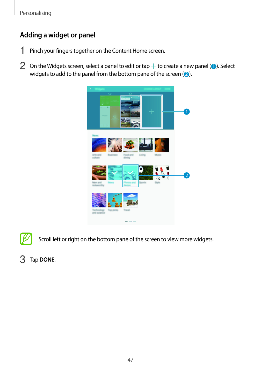 Samsung SM-T700NZWASEB, SM-T700NZWAXEO Adding a widget or panel, Pinch your fingers together on the Content Home screen 