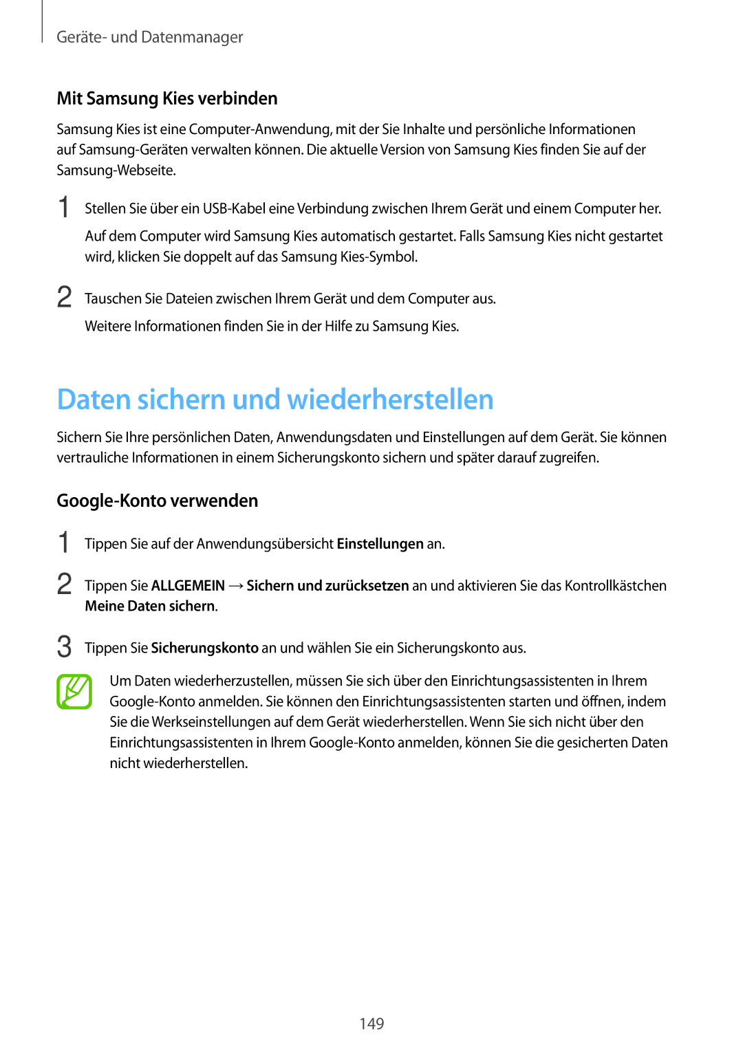 Samsung SM-T700NZWAXEF manual Daten sichern und wiederherstellen, Mit Samsung Kies verbinden, Google-Konto verwenden 