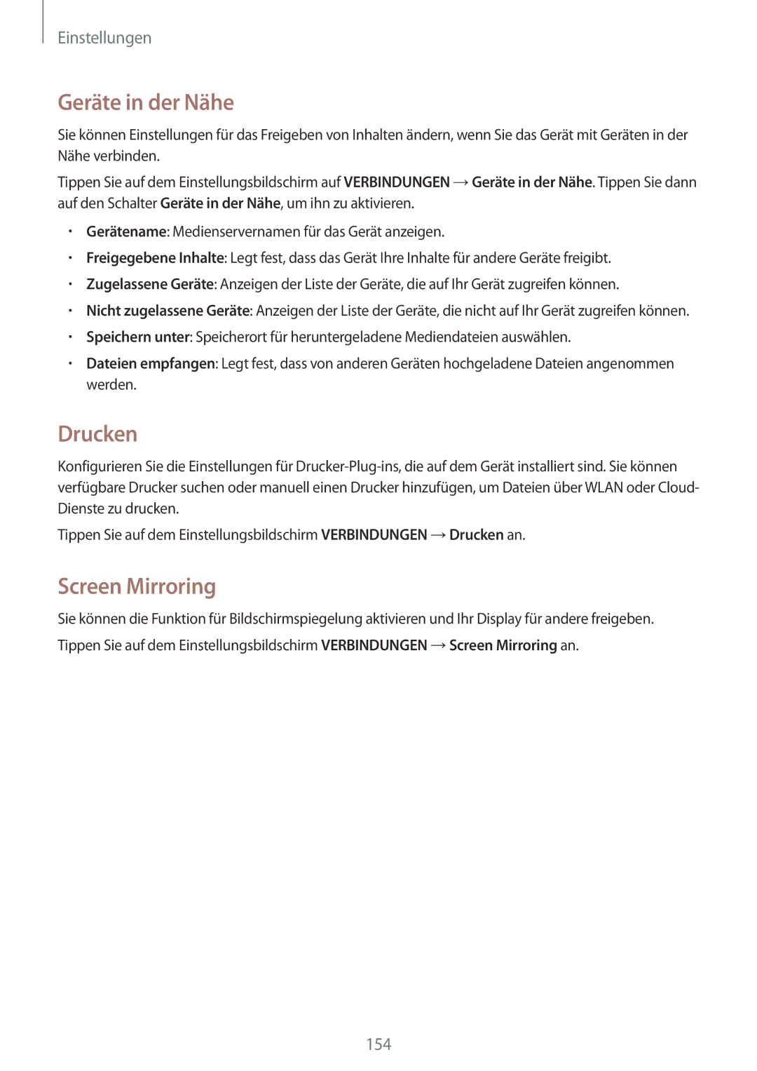 Samsung SM-T700NZWATPH, SM-T700NZWAXEO, SM-T700NZWASEB, SM-T700NZWADBT manual Geräte in der Nähe, Drucken, Screen Mirroring 