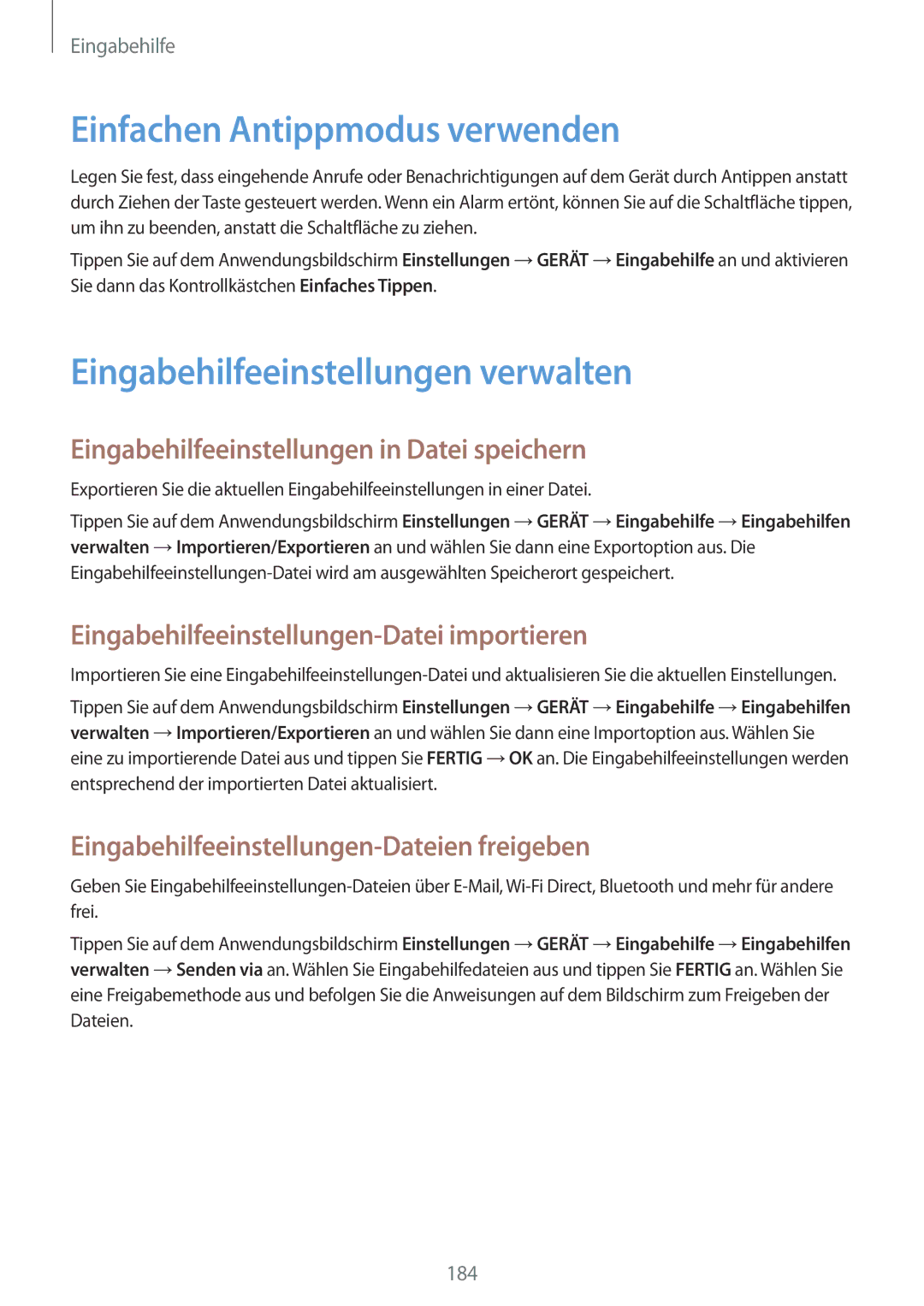 Samsung SM-T700NZWATPH, SM-T700NZWAXEO, SM-T700NZWASEB Einfachen Antippmodus verwenden, Eingabehilfeeinstellungen verwalten 