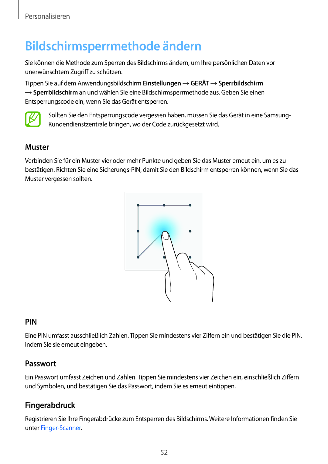 Samsung SM-T700NZWATUR, SM-T700NZWAXEO, SM-T700NZWASEB manual Bildschirmsperrmethode ändern, Muster, Passwort, Fingerabdruck 