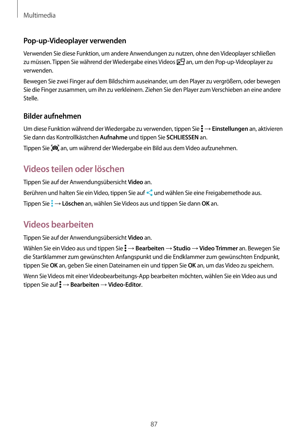 Samsung SM-T700NZWAATO manual Videos teilen oder löschen, Videos bearbeiten, Pop-up-Videoplayer verwenden, Bilder aufnehmen 