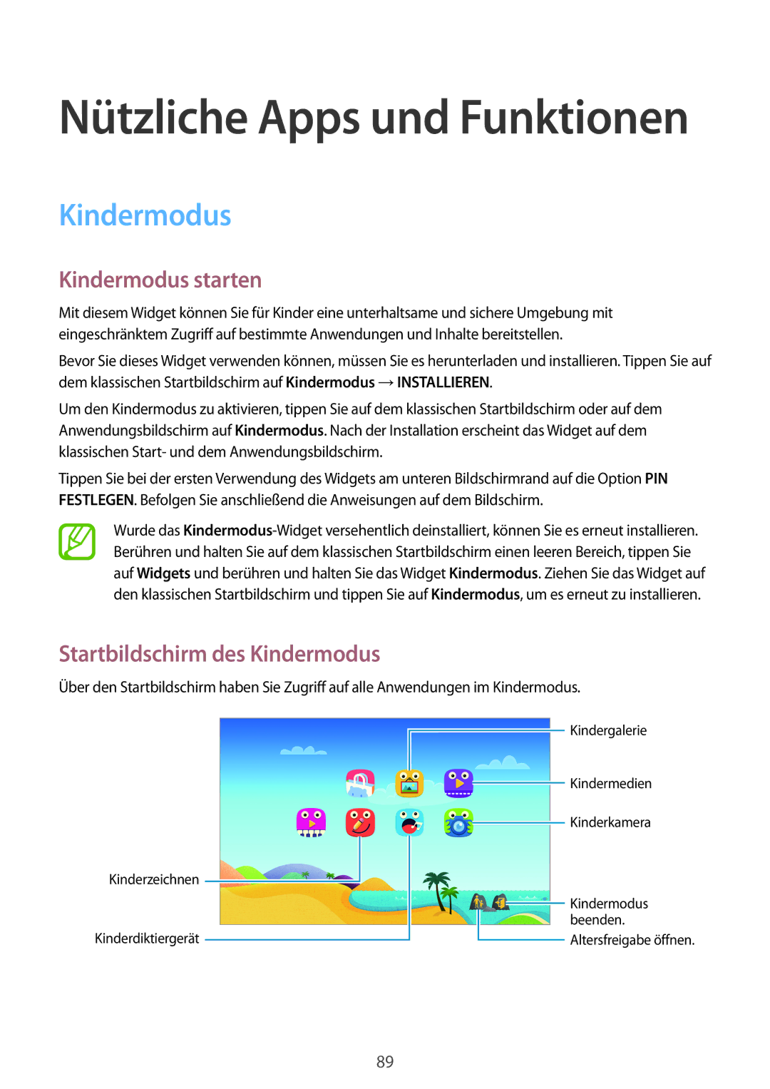 Samsung SM-T700NZWAXEF, SM-T700NZWAXEO, SM-T700NZWASEB manual Kindermodus starten, Startbildschirm des Kindermodus 