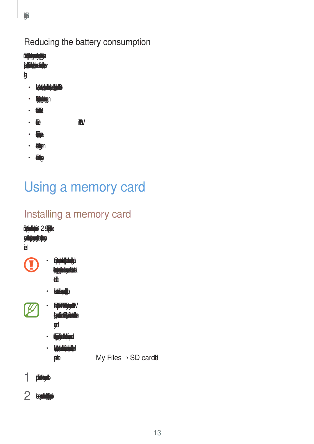 Samsung SM-T705NTSASEE, SM-T705NTSAKSA Using a memory card, Installing a memory card, Reducing the battery consumption 