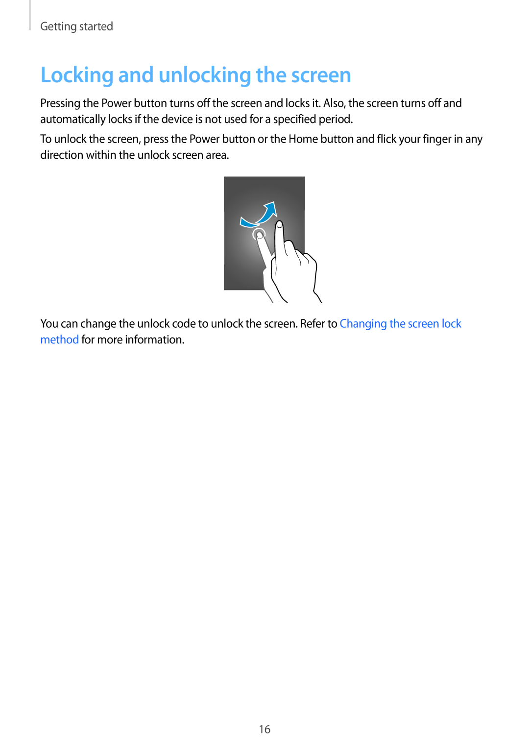 Samsung SM-T705NTSAXXV, SM-T705NTSAKSA, SM-T705NZWAXXV, SM-T705NTSASEE, SM-T705NZWASEE manual Locking and unlocking the screen 