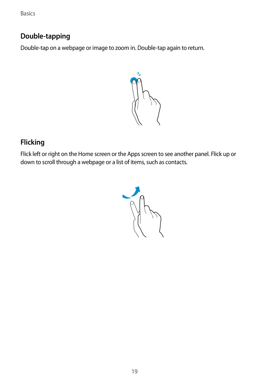 Samsung SM-T705NZWASEE, SM-T705NTSAKSA, SM-T705NTSAXXV, SM-T705NZWAXXV, SM-T705NTSASEE manual Double-tapping, Flicking 