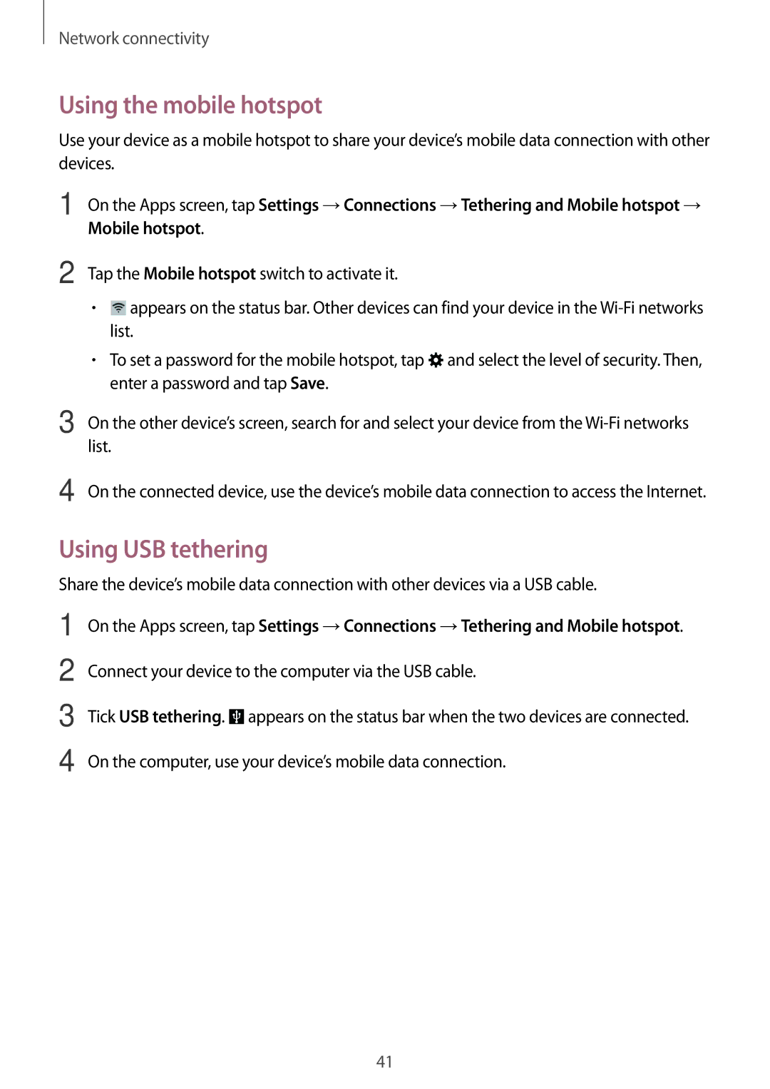 Samsung SM-T705NTSAXXV, SM-T705NTSAKSA, SM-T705NZWAXXV, SM-T705NTSASEE manual Using the mobile hotspot, Using USB tethering 