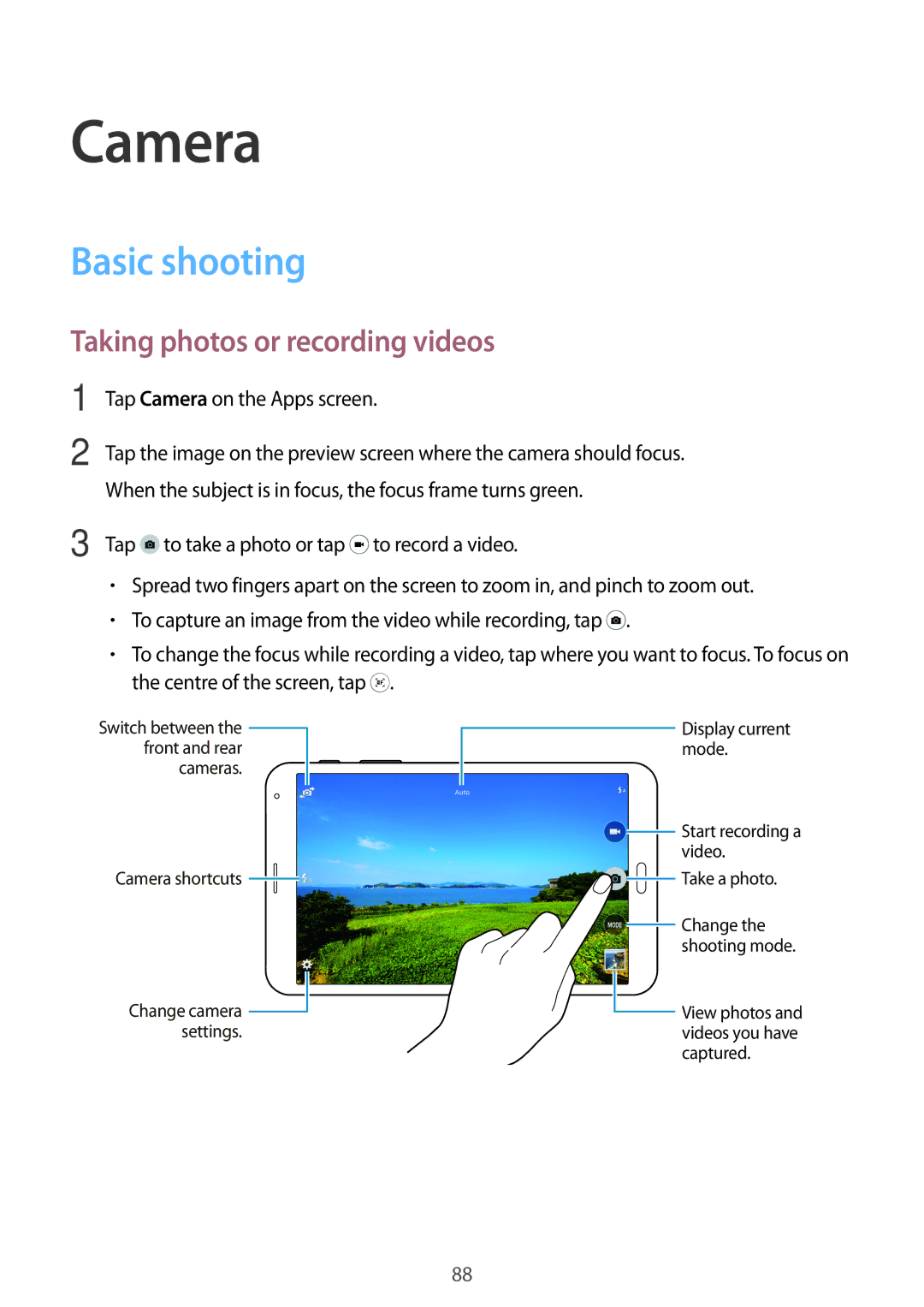 Samsung SM-T705NTSASEE manual Basic shooting, Taking photos or recording videos, Tap Camera on the Apps screen 