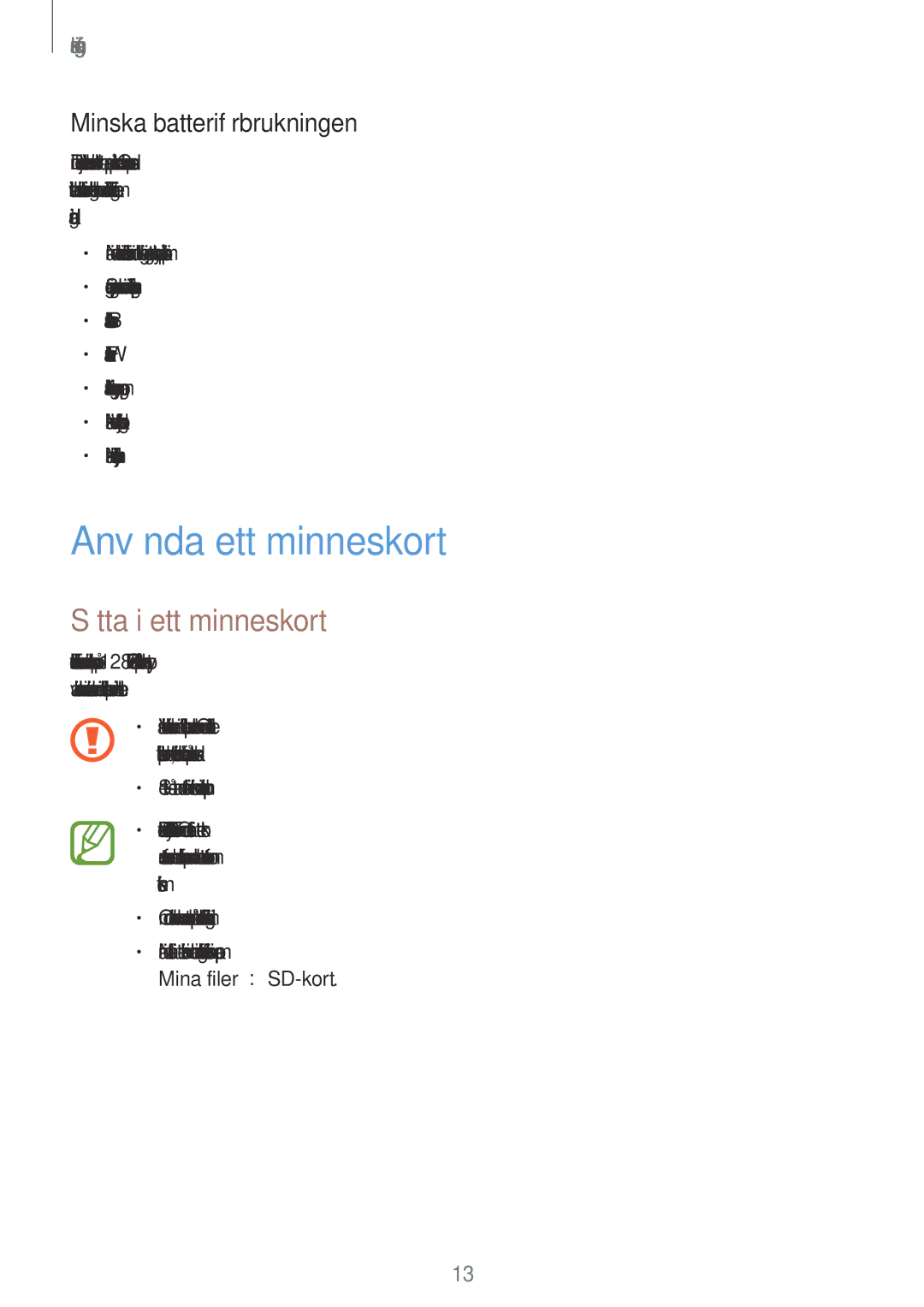 Samsung SM-T705NLSANEE, SM-T705NTSANEE manual Använda ett minneskort, Sätta i ett minneskort, Minska batteriförbrukningen 