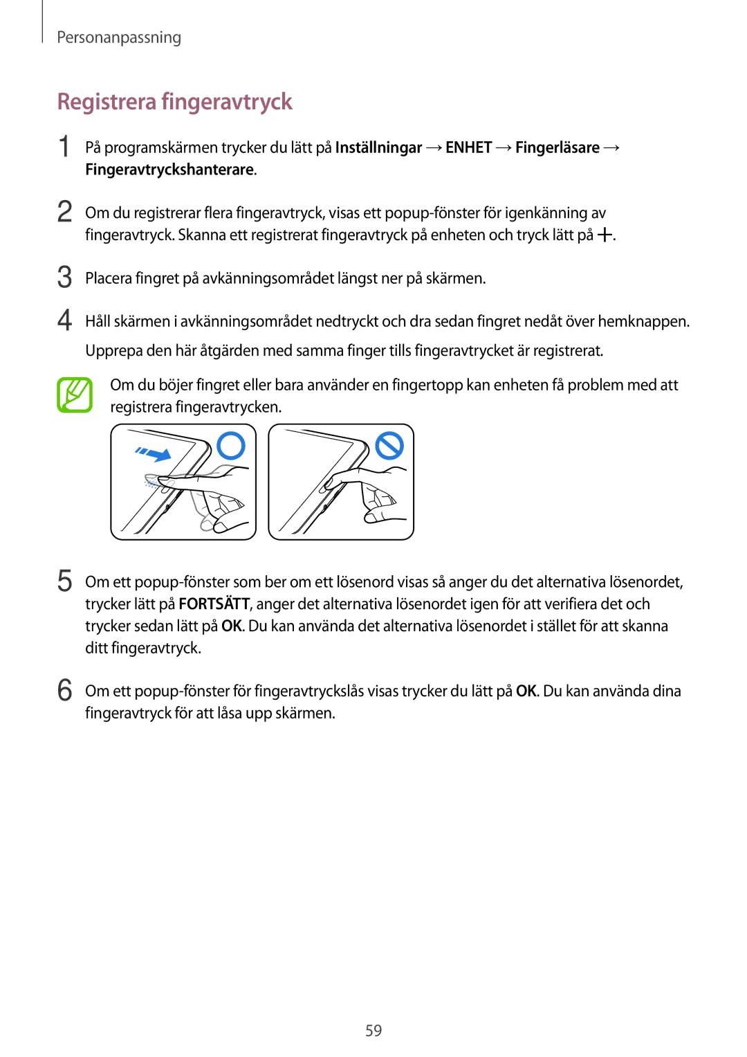 Samsung SM-T705NZWANEE manual Registrera fingeravtryck, Placera fingret på avkänningsområdet längst ner på skärmen 