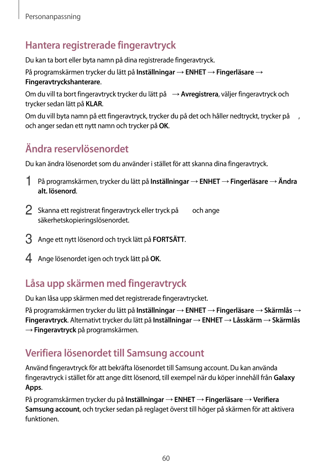 Samsung SM-T705NTSANEE Hantera registrerade fingeravtryck, Ändra reservlösenordet, Låsa upp skärmen med fingeravtryck 