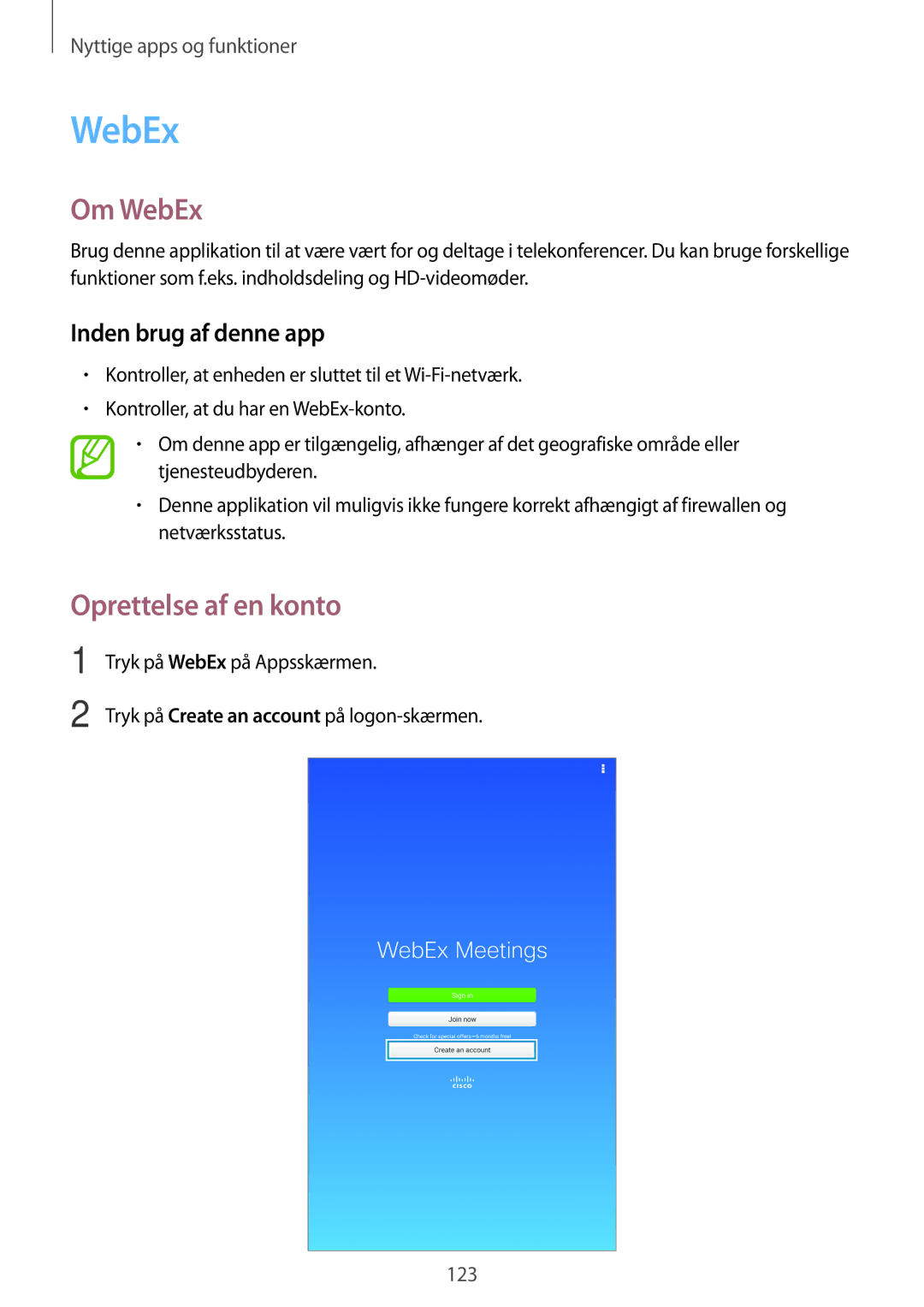 Samsung SM-T705NZWANEE, SM-T705NTSANEE, SM-T705NLSANEE manual Om WebEx, Oprettelse af en konto, Inden brug af denne app 
