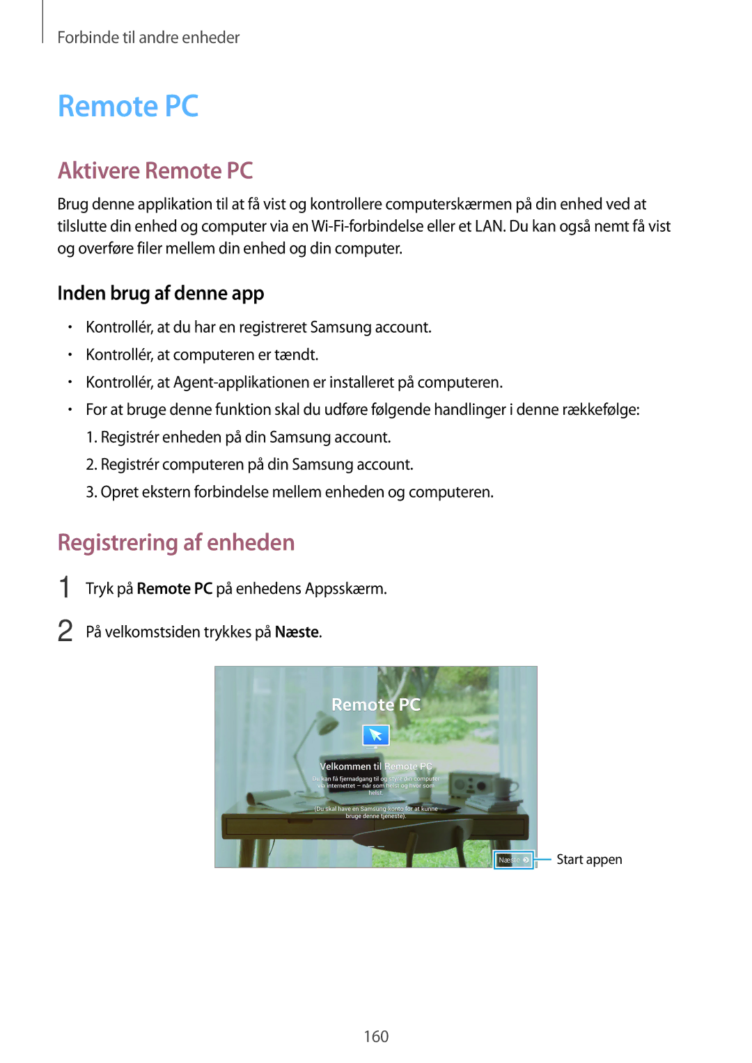 Samsung SM-T705NTSANEE, SM-T705NLSANEE, SM-T705NHAANEE, SM-T705NZWANEE manual Aktivere Remote PC, Registrering af enheden 